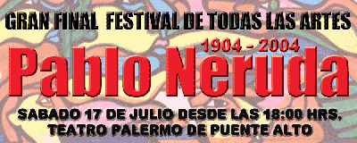 Gran Final Festival de Todas las Artes Pablo Neruda